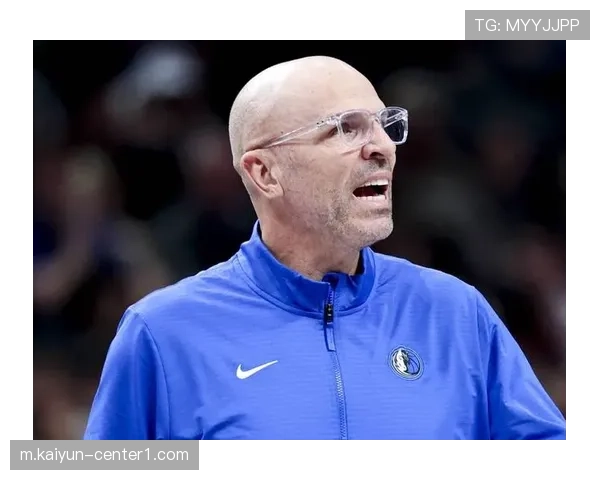 基德刚被罚款又遇争议判罚 独行侠主帅与裁判恩怨持续升级